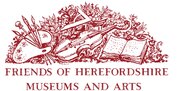Friends of Herefordshire Museums and Arts